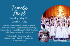 Sunday, May 17th (IC First Communicants) (feat. Children's Liturgy of the Word: K-3rd Grade)