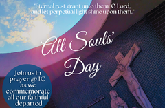 Saturday, Nov. 1st: 5:00 P.M. & Sunday, Nov. 2nd: 8:30 A.M. & 10:30 A.M.